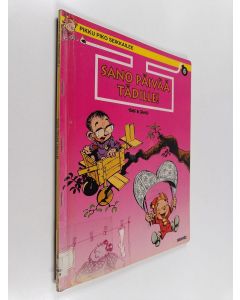 Kirjailijan Tome käytetty kirja Sano päivää tädille