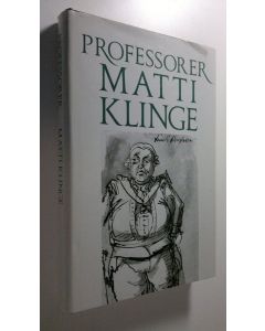 Kirjailijan Matti Klinge käytetty kirja Professorer : 35 professorer under lika många årtionden vid Kungliga Akademien i Åbo, senare Kejserliga Alexanders-Universitetet, numera Helsingfors universitet