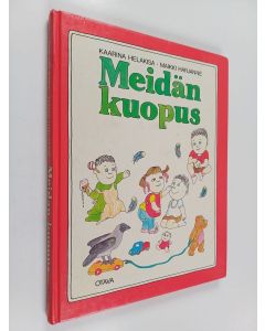 Kirjailijan Kaarina Helakisa & Maikki Harjanne käytetty kirja Meidän kuopus