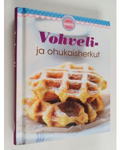 käytetty kirja Vohveli- ja ohukaisherkut