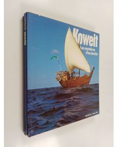 Kirjailijan Marie-Georges Jargy & Simon Jargy käytetty kirja Koweit - les mystères d'un destin