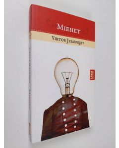 Kirjailijan Viktor Jerofejev käytetty kirja Miehet