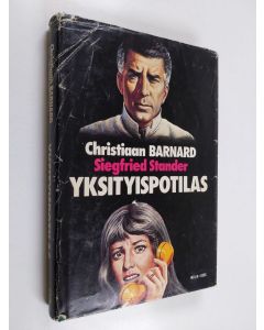 Kirjailijan Christiaan Barnard käytetty kirja Yksityispotilas