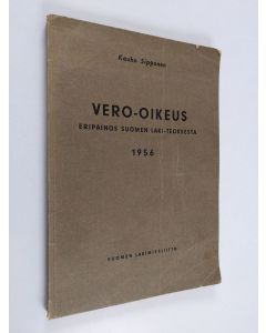 käytetty kirja Vero-oikeus : eripainos Suomen laki -teoksesta