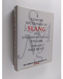 käytetty kirja A concise dictionary of slang and unconventional English
