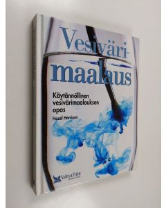 Kirjailijan Hazel Harrison käytetty kirja Vesivärimaalaus