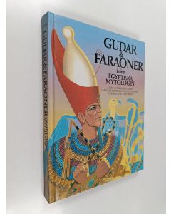 Kirjailijan Geraldine Harris käytetty kirja Gudar & faraoner i den egyptiska mytologin