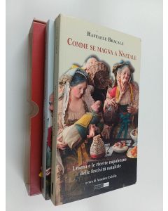 Kirjailijan Raffaele Bracale käytetty kirja Comme se magna a Nnaatale ; Come se magna a Ppasca