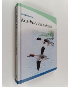 Kirjailijan Aino Ukkala käytetty kirja Kesärannan elämää