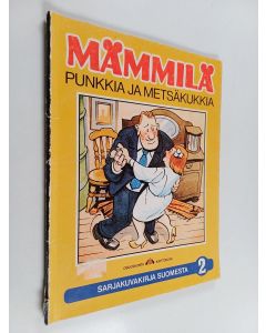 Kirjailijan Tarmo Koivisto käytetty kirja Mämmilä 2 : Punkkia ja metsäkukkia