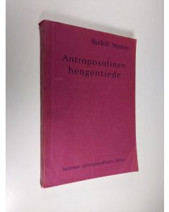 Kirjailijan Rudolf Steiner käytetty kirja Antroposofinen hengentiede pääpiirteittäin