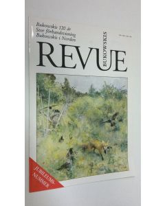 käytetty kirja Bukowskis Revue - nr. 4/1990 : Bukowskis 120 år Stor förhandsvisning Bukowskis i Norden