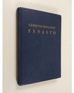 käytetty kirja Lääketieteellinen sanasto : saksalais- ja latinalais-suomalainen