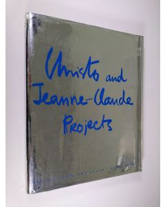 Kirjailijan Christo käytetty kirja Christo and Jeanne-Claude projects : works from the Lilja Collection