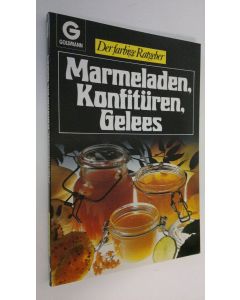 Kirjailijan Renate Zeltner käytetty kirja Marmeladen, Konfituren, Gelees