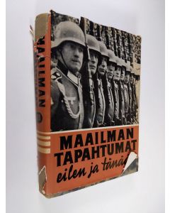 Kirjailijan Chr. A. R. Christensen käytetty kirja Maailman tapahtumat eilen ja tänään : oman aikamme historia, 3 - Kriisi