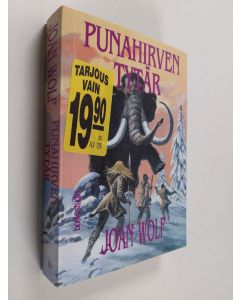 Kirjailijan Joan Wolf käytetty kirja Punahirven tytär