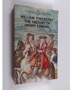 Kirjailijan William M. Thackery käytetty kirja The History of Henry Esmond