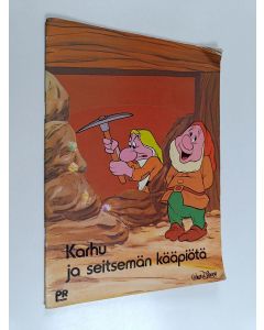 Kirjailijan Walt Disney käytetty teos Karhu ja seitsemän kääpiötä