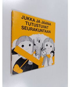 Kirjailijan Seppo Alaja käytetty teos Jukka ja Jaana tutustuvat seurakuntaan