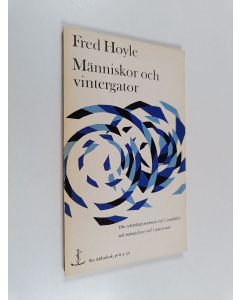 Kirjailijan Fred Hoyle käytetty kirja Människor och vintergator