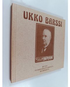 Kirjailijan Viktor Barsokevitsch käytetty kirja Ukko Barssi : kuvia vuosisadanvaihteen Kuopiosta