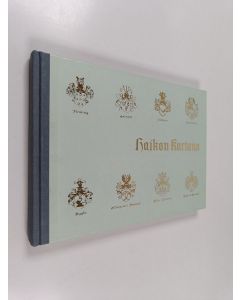 käytetty kirja Haikon kartano vuosisatojen saatossa 1362-1966