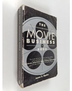 Kirjailijan Jason E. Squire käytetty kirja The Movie Business Book