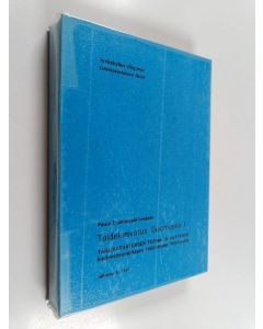 Kirjailijan Paula Tuomikoski käytetty kirja Taidekasvatus Suomessa 1 : Taidekasvatuksen teoria ja käytäntö koulupedagogiikassa 1860-luvulat 1920-luvulle