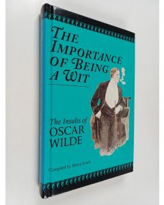 Kirjailijan Oscar Wilde käytetty kirja The Importance of Being a Wit - The Insults of Oscar Wilde