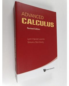 Kirjailijan Lynn Harold Loomis käytetty kirja Advanced calculus