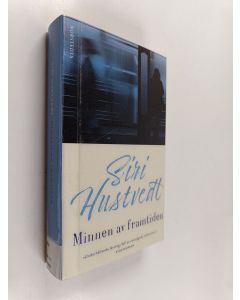 Kirjailijan Siri Hustvedt käytetty kirja Minnen av framtiden