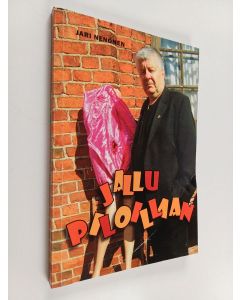 Kirjailijan Jari Nenonen käytetty kirja Jallu piloillaan