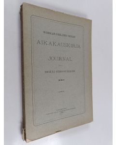 käytetty kirja Suomalais-ugrilaisen seuran aikakauskirja XXII = Journal de la societe finno-ougrienne XXII