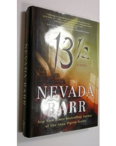 Kirjailijan Nevada Barr käytetty kirja 13 1/2
