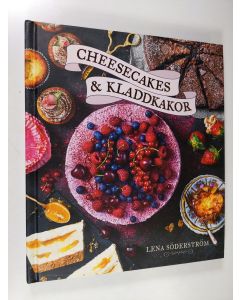 Kirjailijan Lena Söderström käytetty kirja Cheesecakes & kladdkakor - Cheesecakes och kladdkakor (ERINOMAINEN)