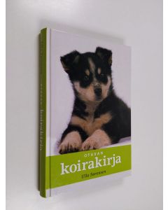 Kirjailijan Ulla Sörensen käytetty kirja Otavan koirakirja