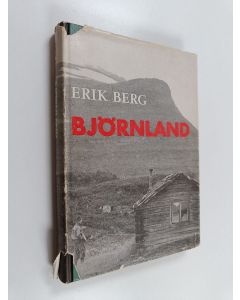 Kirjailijan Erik Berg käytetty kirja Björnland