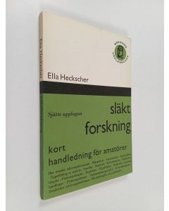 Kirjailijan Ella Heckscher käytetty kirja Släktforskning : kort handledning för amatörer