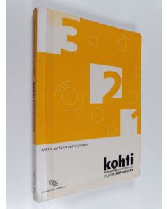 Kirjailijan Mikko Anttila & Antti Juvonen käytetty kirja Kohti kolmannen vuosituhannen musiikkikasvatusta
