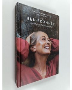 Kirjailijan Karin Björkegren Jones käytetty kirja Ren skönhet : naturlig hudvård från växtriket