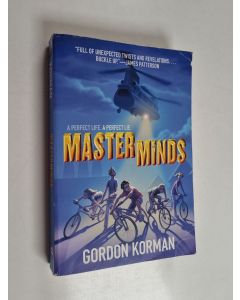 Kirjailijan Gordon Korman käytetty kirja Masterminds