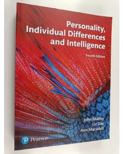 Kirjailijan John Maltby & Liz Day ym. käytetty kirja Personality, Individual Differences and Intelligence