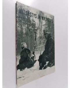 käytetty teos Metsästys ja kalastus 2/1963