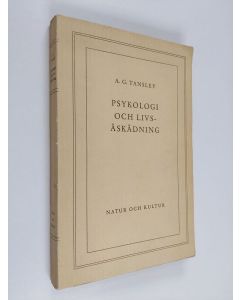 Kirjailijan A. G. Tansley käytetty kirja Psykologi och livsåskådning