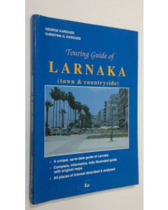 Kirjailijan George Karouzis käytetty kirja Touring guide of Larnaka (town and countryside)