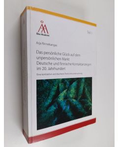 Kirjailijan Arja Rinnekangas käytetty kirja Das persönliche Glück auf dem unpersönlichen Markt. Deutsche und finnische Kontaktanzeigen im 20. Jahrhundert : Eine kontrastive und diachrone Textsortenuntersuchung