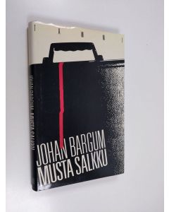 Kirjailijan Johan Bargum käytetty kirja Musta salkku