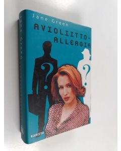 Kirjailijan Jane Green käytetty kirja Avioliittoallergia