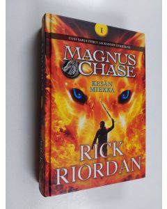 Kirjailijan Rick Riordan käytetty kirja Kesän miekka